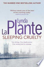 Sleeping cruelty: Lynda La Plante.