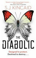 The diabolic / by S.J. Kincaid.
