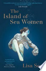 The island of sea women: Lisa See.