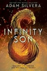 Infinity son / by Adam Silvera.