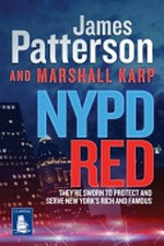 NYPD Red / by James Patterson & Marshall Karp