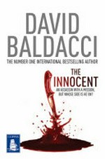 The innocent / by David Baldacci.