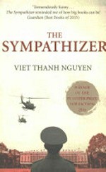 Sympathizer / by Viet Thanh Nguyen.