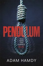 Pendulum / by Adam Hamdy.