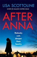 After Anna / by Lisa Scottoline