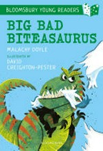 Big bad biteasaurus / by Malachy Doyle