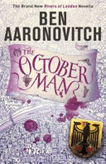 The October man / by Ben Aaronovitch.