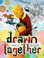 Drawn together / by Minh Le