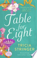 Table for eight: Tricia Stringer.
