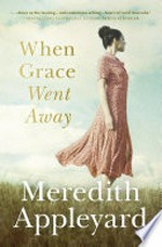 When grace went away: Meredith Appleyard.