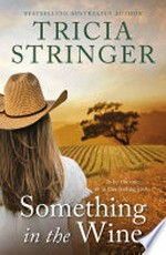 Something in the wine: Tricia Stringer.