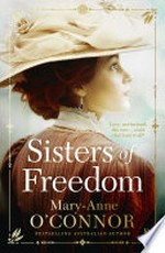 Sisters of freedom: Mary-Anne O'Connor.
