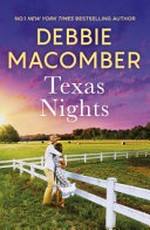 Texas nights / by Debbie Macomber.