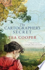 The cartographer's secret: Tea Cooper.