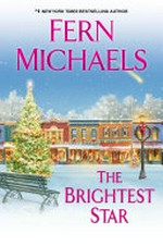 The brightest star / by Fern Michaels.