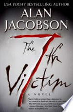 7th victim: Karen Vail Series, Book 1. Alan Jacobson.