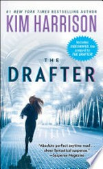 The drafter / by Kim Harrison.