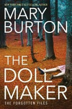 The Dollmaker / by Mary Burton.