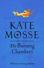 The burning chambers / by Kate Mosse.
