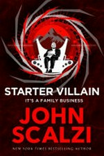 Starter villain / by John Scalzi.