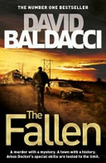 The fallen / by David Baldacci.