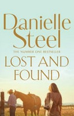 Lost and found / by Danielle Steel.
