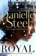Royal / by Danielle Steel.