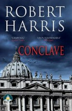 Conclave / by Robert Harris.