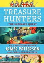 The ultimate quest / by James Patterson and Chris Grabenstein