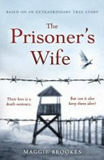 The prisoner's wife / by Maggie Brookes.