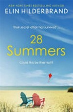 28 summers / by Elin Hilderbrand.