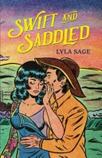 Swift And Saddled / by Sage, Lyla.