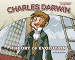 Charles Darwin and the theory of evolution / [Graphic novel] by Jordi Bayarri