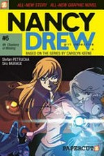 Nancy Drew, girl detective : #6, Mr. Cheeters is missing / [Graphic novel] by Stefan Petrucha ; based on the series by Carolyn Keene.