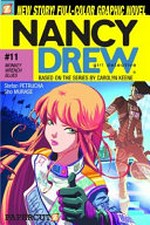 Nancy Drew, girl detective : #11, Monkey wrench blues / [Graphic novel] by Stefan Petrucha & Sarah Kinney, writers ; Sho Murase, artist ; with 3D CG elements and color by Carlos Jose Guzman ; based on the series by Carolyn Keene.