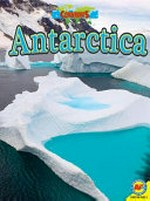Antarctica / Linda Aspen-Baxter.