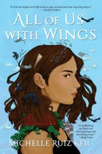 All of us with wings / by Michelle Ruiz Keil.