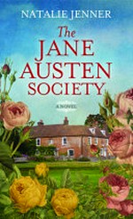 The Jane Austen Society / by Natalie Jenner