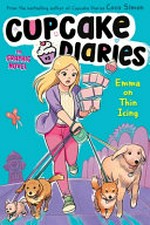 Cupcake diaries : Vol. 3 , Emma on Thin Icing / [graphic novel] by Coco Simon.