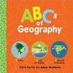 ABCs of geography / by Chris Ferrie.