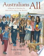 Australians all : a history of growing up, from the ice age to the apology /