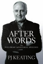 After words : the post-prime ministerial speeches