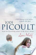 Lone wolf / by Jodi Picoult.
