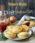 The Australian Women's Weekly pie favourites /
