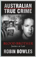 Blood brothers : justice at last /