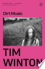 Dirt music: Tim Winton.