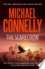 The scarecrow: Jack mcevoy series, book 2. Michael Connelly.