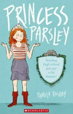 Princess Parsley / by Pamela Rushby.