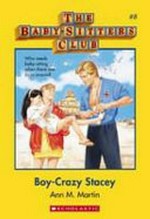 Boy-crazy Stacey / by Ann M. Martin.