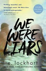 We were liars / by E. Lockhart